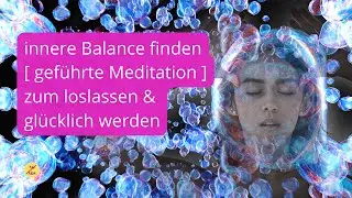 Innere Balance finden ☯ loslassen und gl&uuml;cklich werden