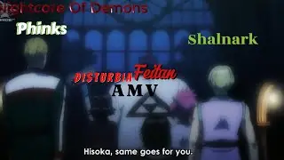 Phinks, Feitan & Shalnark AMV Disturbia