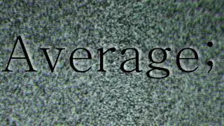 Average;