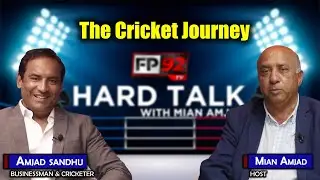 Hard Talk | Mian Amjad & Amjad Sandhu | Cricket, Hockey, Imran Khan & Cricket Pakistanais | FP92TV