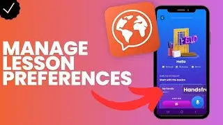 How to manage the lesson preferences in Mondly languages?