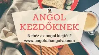 Angol kezdőknek III. - Tényleg nehéz az angol kiejtés?