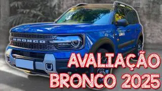 Avaliação NOVO FORD BRONCO 2025  - É MELHOR QUE O JEEP COMPASS EM TUDO (ou quase)