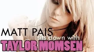 Taylor Momsen of The Pretty Reckless talks with Matt Pais