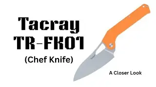 A Closer Look: Tacray Folding Kitchen Knife