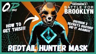 SECRET REDTAIL HUNTER MASK GUIDE | The Division 2: Battle for Brooklyn