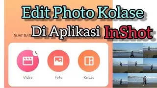 Cara Mengedit Foto Kolase / Photo Kolase melalui HP
