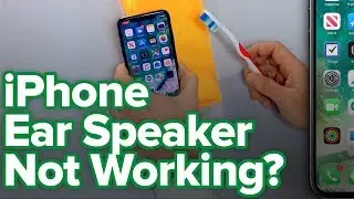 iPhone Ear Speaker Not Working? Here's The Fix!