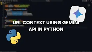Use Website Content with Gemini API in Python | Summarize URLs with Google AI