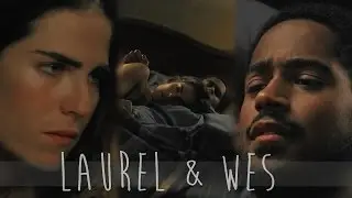 ● Laurel & Wes || 