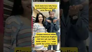 momen Artis Adly Fairuz memperlihatkan wajah asli pacar Barunya yang sekarang #shorts #fyp