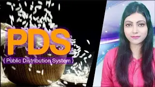 PDS / Public Distribution System / Ration System / In India
