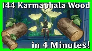 144 Karmaphala Wood in 4 Minutes | Genshin Impact - Material Farm (Quick Guide)