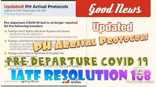 Updated: PH Arrival Protocols/IATF Resolution 168
