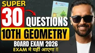 SUPER 30 Questions | 10th Geometry Most IMP | Mathematics | Board Exam 2026 | Pradeep Giri Sir