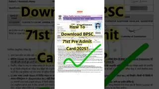 How To Download BPSC 71st Pre Admit Card 2025 | BPSC 71 Pre Admit Card﻿ 2025 Download #bpsc #bpscpre