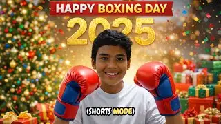 Happy Boxing Day 2025 (Shorts)