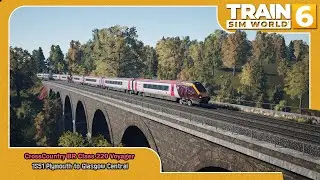Train Sim World 6 - CrossCountry BR Class 220 Voyager - 1S51 Plymouth to Glasgow Central