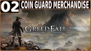 GREEDFALL WALKTHROUGH PART 2: COIN GUARD MERCHANDISE (PS5 GAMEPLAY | RPG | NO COMMENTARY)