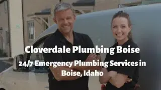 Cloverdale Plumbing Boise