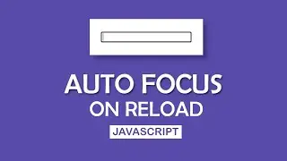 auto focus input field on reload