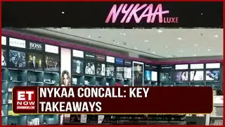 Nykaa Concall: Key Takeaways | High Discounts In Beauty Segment Hurt Margins | ET Now