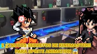 2 TRUCOS SECRETOS DE KINEMASTER PARA SPRITE ANIMATION 😱  / TUTORIAL BY: DAIKON ANIMATIONS