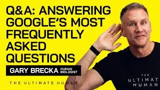 Гэри Брека отвечает на самые популярные вопросы в Google о своей диете, здоровье и образе жизни |...