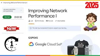 Improving Network Performance I | GSP045