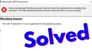 Исправление ошибки «.NET Framework 4.7.2 не поддерживается в этой операционной системе» в Windows...