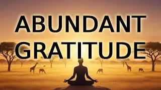 ⚡ PROACTIVE APPRECIATION | Guided Session for Unshakeable Mindset