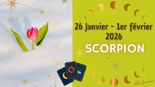 SCORPION du 26 janvier au 1er fevrier 2026