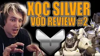 xQc Reviews Silver Main Tank Gameplay | xQc Vod Review #2