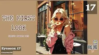 The First Look   Episode 17 Audio   Romance Rendezvous Audiobook