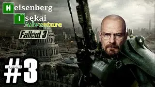 HEISENBERG VS LES RAIDERS [LA REVANCHE] | HEISENBERG ISEKAI ADVENTURE [FALLOUT 3] #3
