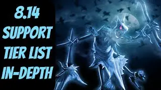 8.14 Support Tier List In-depth -- League of Legends