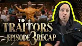 Secret Traitor Revealed! Full Episode 3 Recap