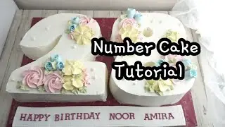 Tutorial Number Cake Dan Buttercream Flowers