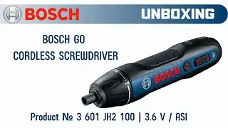 BOSCH GO Cordless Screwdriver #unboxing