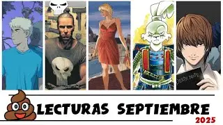 Mis LECTURAS de Septiembre de 2025 (mierdas y maravillas) - comics review