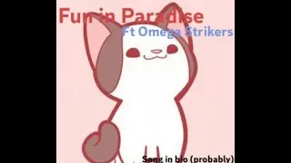 Fun in Paradise (an Omega Strikers montage)