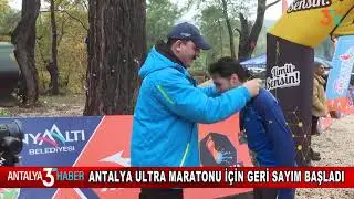 ANTALYA ULTRA MARATONU'NA GERİ SAYIM BAŞLADI