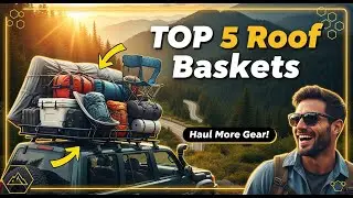 TOP 5 Best Ultimate Roof Cargo Baskets 2026 | Haul More Gear on Your Next Adventure