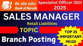 Sales Manager - Branch Posting | Sales Manager BOB SO Mock Test | Sales Manager Bank of Baroda Mock