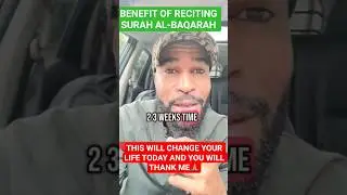 Benefit Of Reciting Surah Al-Baqarah will change your life in 2025