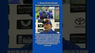 SITANSHU KOTAK REVEAL ON GAUTAM GAMBHIR & OVAL CURATOR'S ARGUMENT #trending #cricket #viral #shorts