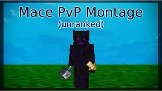 (Unranked) Mace PvP Montage #1