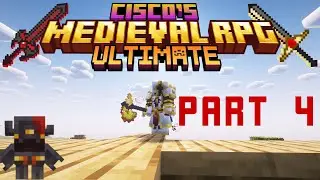 Cisco's Medieval RPG - This mod changes everything, PART 4