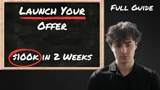 (Full Guide) How to Launch a $100k Online Coaching Offer