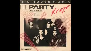 KRAZE - The party - Maxi 33 tours 1988